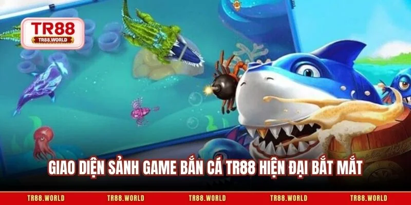Giao diện sảnh game bắn cá TR88 hiện đại bắt mắt